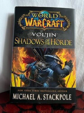 World of Warcraft Vol’jin Shadows of the Horde Stackpole Hardcover